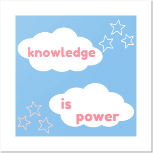 Knowledge is power study motivation for students and lifelong learners Posters and Art